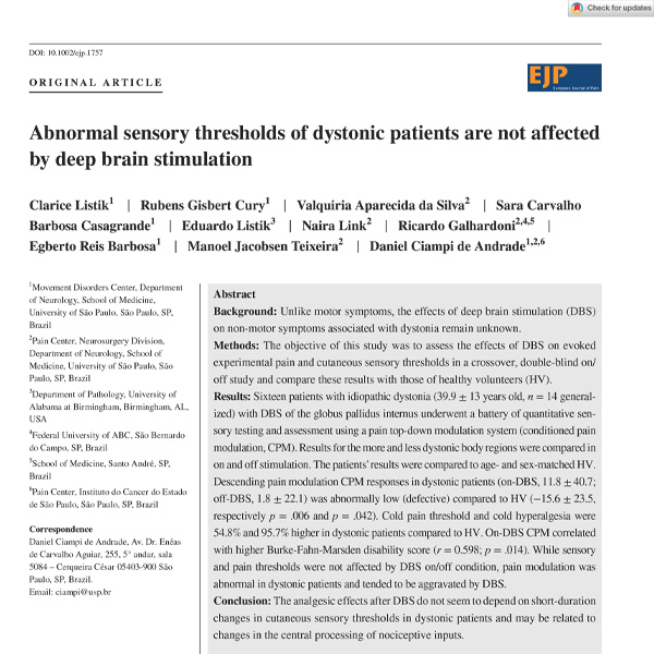 Leia mais sobre o artigo Abnormal sensory thresholds of dystonic patients are not affected by deep brain stimulation